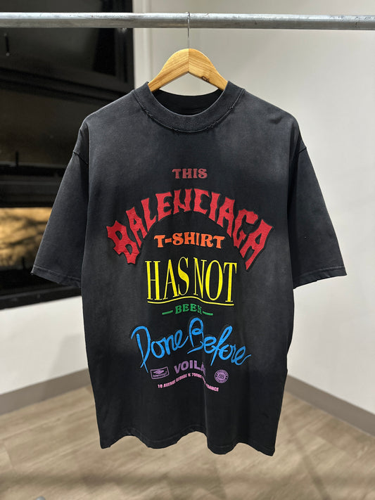 Balenciaga Been Done T-Shirt